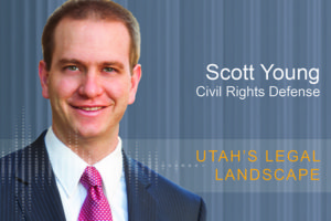 Utah's Legal Landscape Podcast - Scott Young